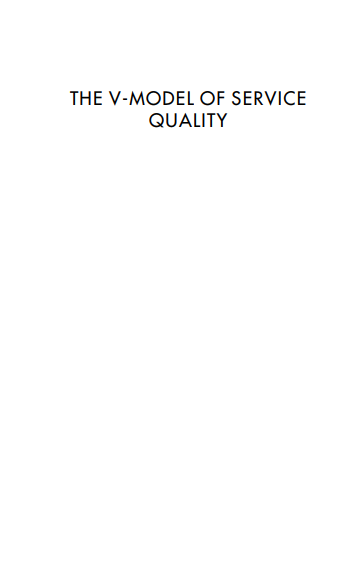 The V-Model Of Service Quality
